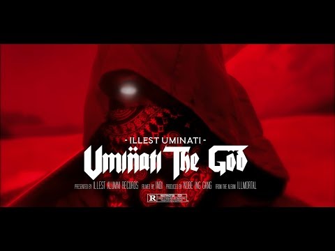 Illest Uminati "Uminati The God" OFFICIAL MUSIC VIDEO
