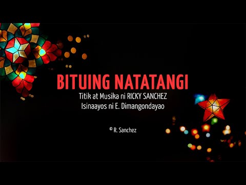 [Tagalog] BITUING NATATANGI - SATB (piano track + lyrics)
