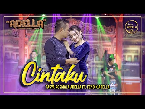 CINTAKU - Tasya Rosmala Adella ft Fendik Adella - OM ADELLA