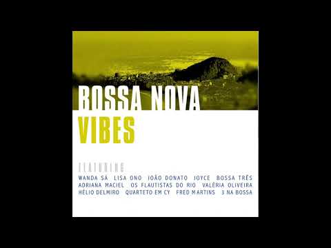 3 Na Bossa - Samba Do Avião (Song Of The Jet)