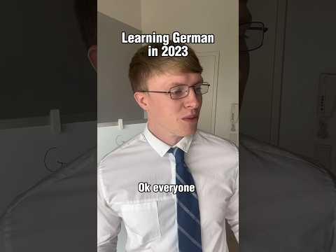 Learning German in 2023 🇩🇪💁🏼‍♂️