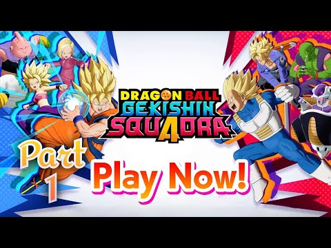 DRAGON BALL GEKISHIN SQUADRA Walkthrough Part 1 | Mobile Gameplay (Android/iOS)