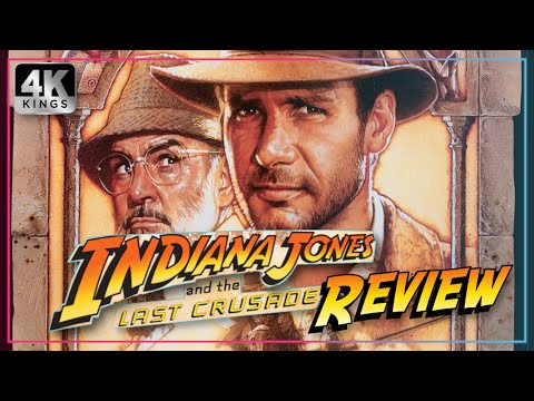INDIANA JONES and THE LAST CRUSADE REVIEW | 4K STEELBOOK | BEST RELEASE YET? | 4K Kings Discuss