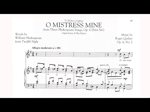 Roger Quilter: "O Mistress Mine" from Three Shakespeare Songs, Op. 6 [Synch a Score]