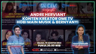Andre Herviant Konten Kreator Aplikasi Video Call OME TV, Miliki Ciri Khas Main Musik & Bernyanyi