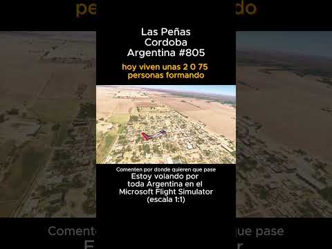 Las Peñas, Cordoba desde el Microsoft Flight Simulator #laspeñas #cordoba #msfs #joaha45 #argentina