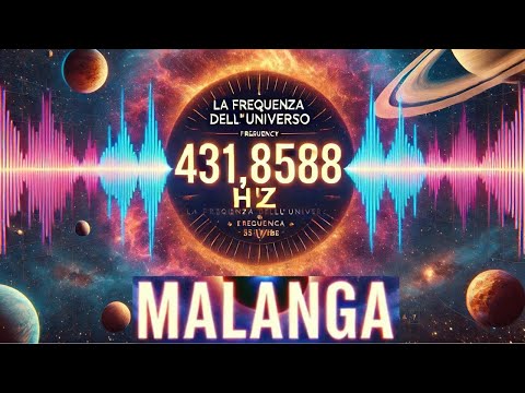 Corrado MALANGA: La Frequenza dell'Universo a 431,8588 Hz - 8 Ore - No432 Hz - Freq.Curativa/Cosmica