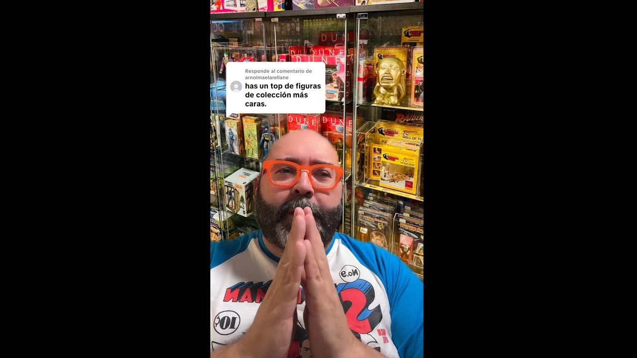 ¡LAS FIGURAS DE COLECCIÓN MÁS CARAS!