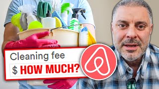 How much should I charge for cleaning fee airbnb