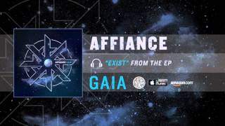 AFFIANCE - EXIST