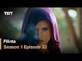 Filinta Season 1 - Episode 32 (English subtitles)