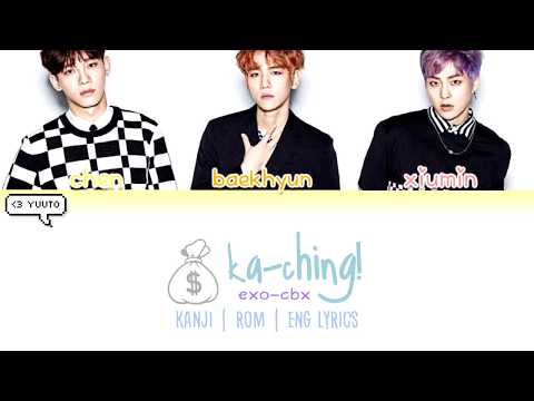 EXO - CBX - Ka-CHING! Kan | Rom | Eng Lyrics