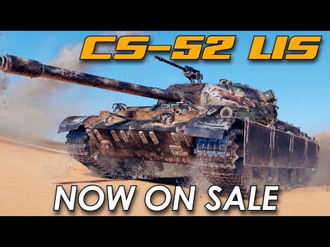 CS-52 LIS Worth it in 2022? World of Tanks