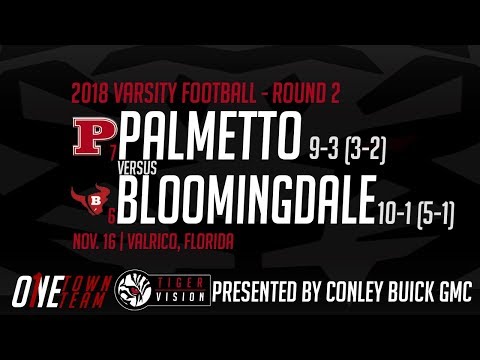 #7 Palmetto Tigers AT #6 Bloomingdale Bulls (Round 2 - FHSAA Class 7A Playoffs) (Varsity Football)