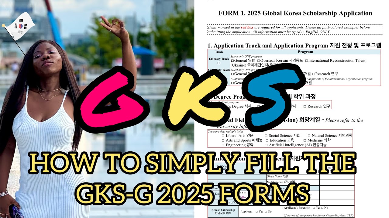 HOW TO FILL THE GKS-G 2025 APPLICATION FORMS