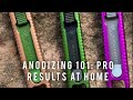 Anodizing 101 Professional Level Finish At A Small Scale