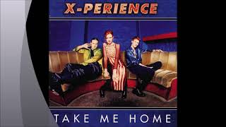 X-Perience - Take Me Home