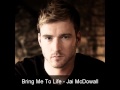Bring Me To Life - Jai McDowall 