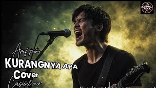 Download lagu “KURANGNYA APA” – Lagu Pop Rock Modern Paling sedih  Cover Casual Rock mp3