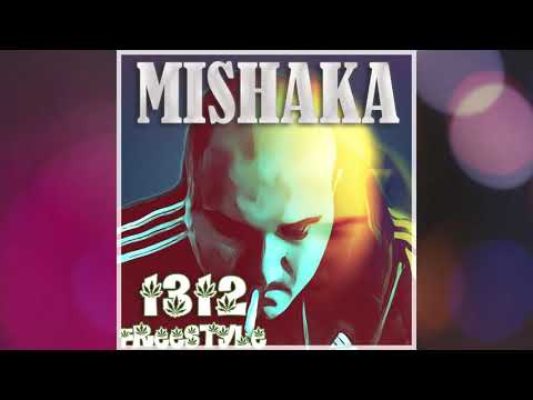 MISHAKA - 1312 FREESTYLE (prod. YUNG NAB)