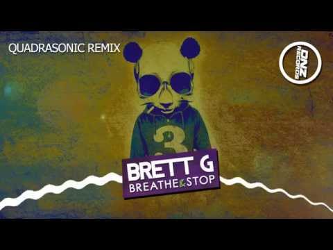 DNZF127 // BRETT G - BREATHE & STOP QUADRASONIC REMIX (Official Video DNZ RECORDS)
