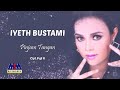 Iyeth Bustami - Pinjam Tangan (Video Lirik)