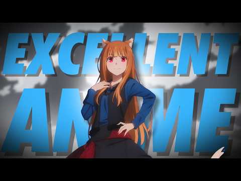 I REGRET Not Watching Spice and Wolf Sooner