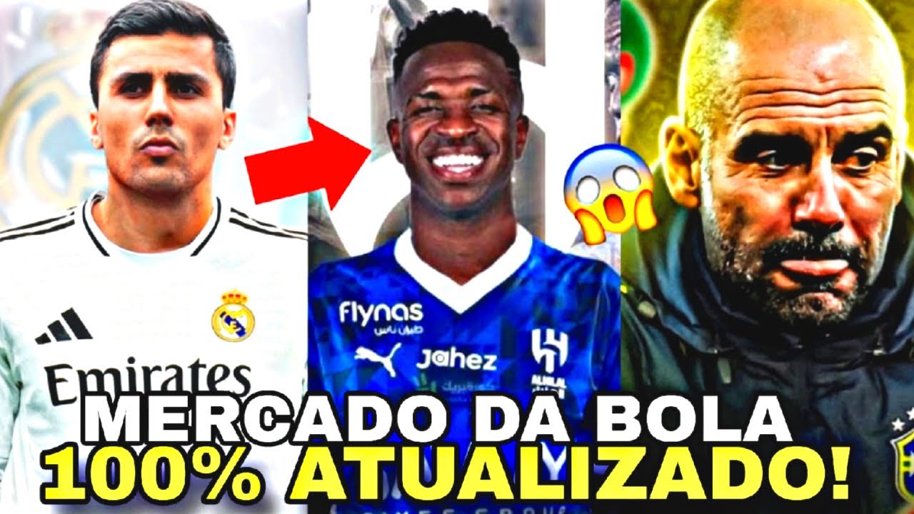 🚨BRASIL VAI ATRÁS DE GUARDIOLA, VINI JR RESPONDE AL HILAL, RODRI NO REAL MADRID - MERCADO DA BOLA