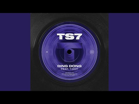 Ding Dong (feat. T Dot)