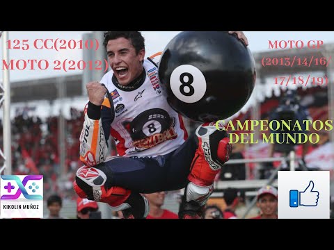 Los 8 CAMPEONATOS DEL MUNDO DE MARC MÁRQUEZ!!
