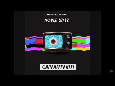Noble Stylz - Chivhitivhiti (Gze Tsika Gas reply) Round 3