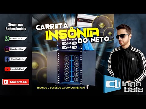 CD CARRETA INSÔNIA DO NETO BY LOJA FÚRIA BASS CÁCERES-MT - DJ IAGO BALA