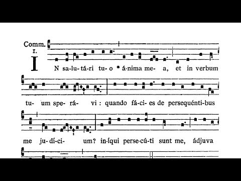 Dominica XXI post Pentecosten (XXI Sunday after Pentecost) - Communio (In salutari Tuo)