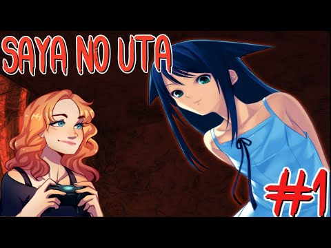 THE MOST F**KED UP VISUAL NOVEL I'VE EVER PLAYED | Saya No Uta (Song of Saya) [PART 1]