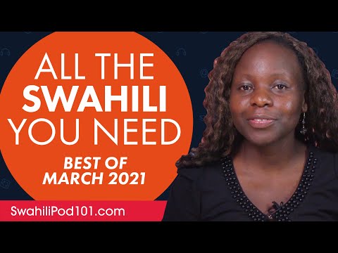 Your Monthly Dose of Swahili - Best of March 2021