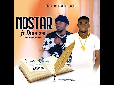 NOSTAR FT DION love yamukabook