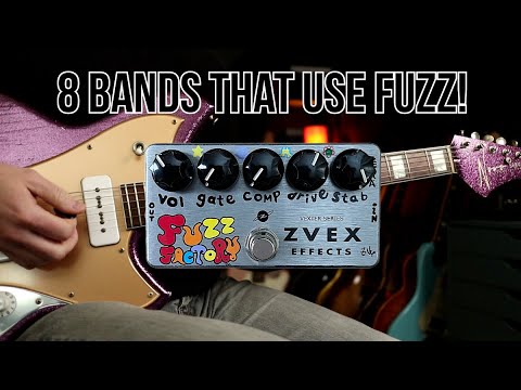 8 Bands That Use Fuzz! | Zvex Effects Fuzz Factory Pedal Demo