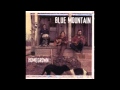 Blue Mountain - Myrna Lee