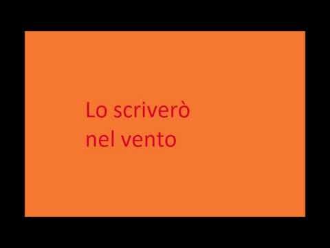 Lo scriverò nel vento - più breve