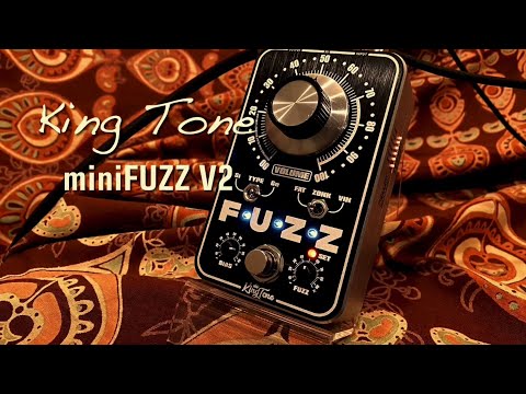 King Tone / miniFUZZ v2
