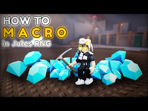 How to Earn MILLIONS of GEMS by MACRO - Jules RNG