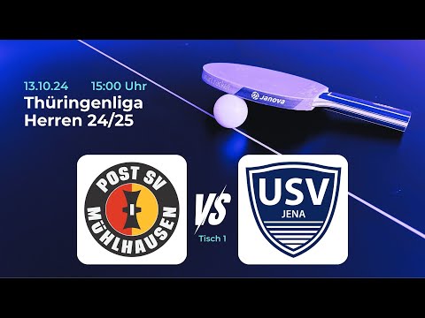 Post SV Mühlhausen III vs. USV Jena II | Tischtennis Saison 24/25 - Tisch 1