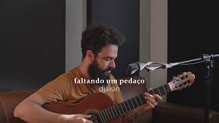 Faltando um Pedaço - Djavan (Stefano Mota)