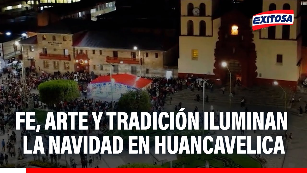 🔴🔵 Huancavelica vive la fe y tradición de la Navidad a través de danza, música y artesanías