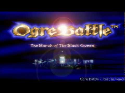 Ogre Battle - Rest in Peace