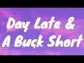 Day Late & A Buck Short (Lyrics) - Julia Cole