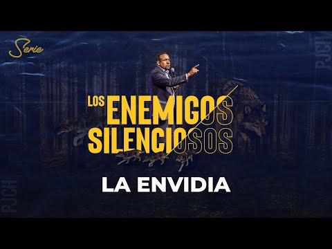 La Envidia | Los Enemigos Silenciosos | Pastor Juan Carlos Harrigan