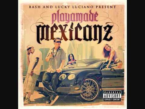 Lucky Luciano & Baby Bash - So High (Feat. Berner) (Playmade Mexicanz) (Comin Soon)