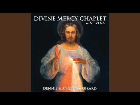 Divine Mercy Chaplet in Song (Meditative)