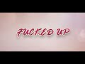 Fucked Up Short Film Official Trailer
